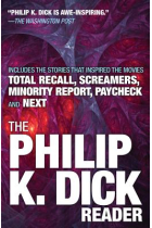 The Philip K Dick Reader