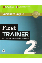 First trainer. Level B2. Student's book. Six Practice Tests without Answers with Audio