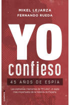 Yo confieso. 45 años de espía