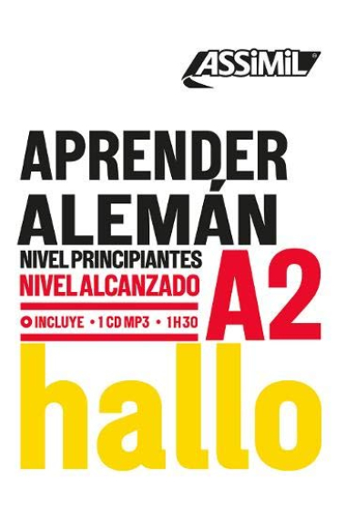 Assimil Aprender Alemán - Nivel adquirido A2 + CD MP3