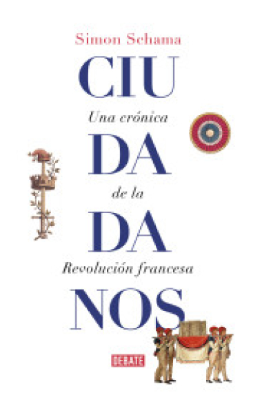 Ciudadanos. Una crónica de la revolución francesa