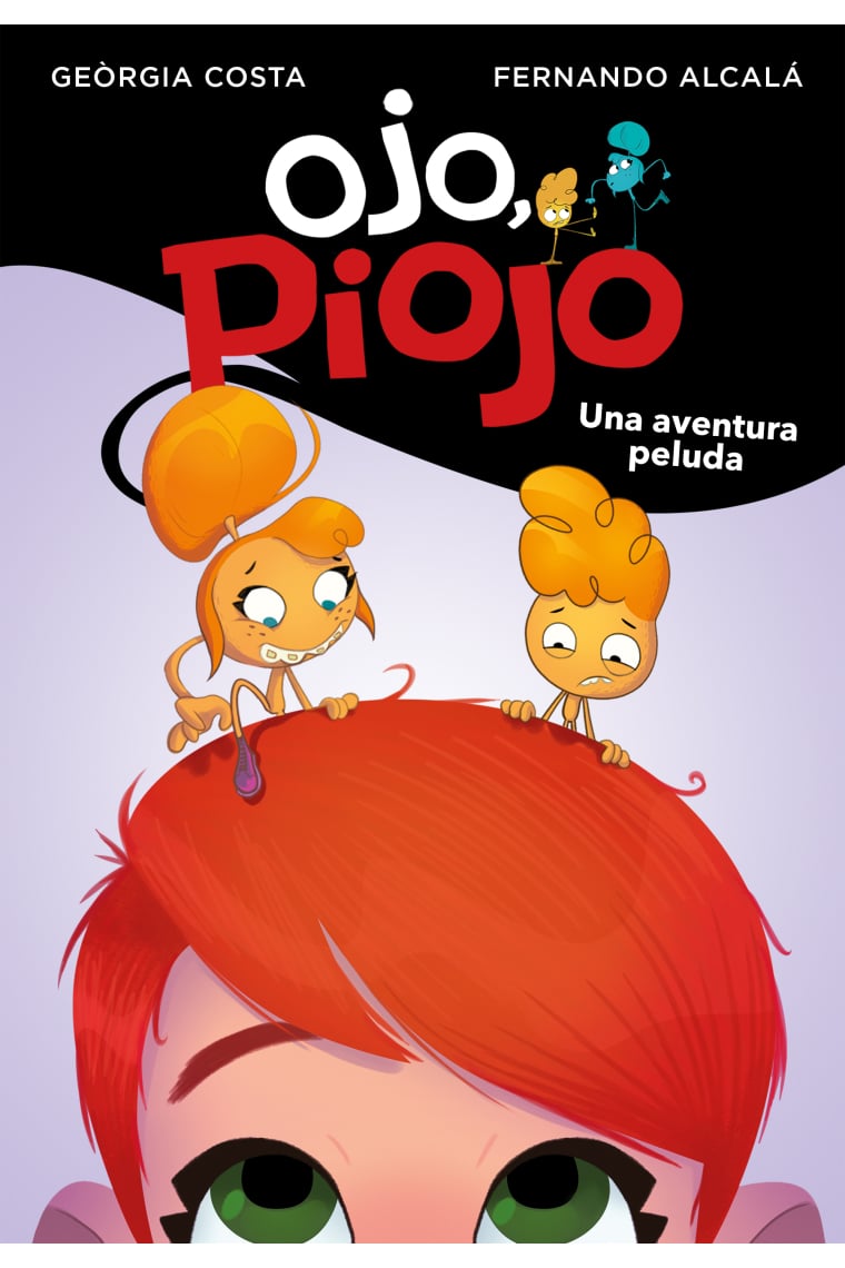 Una aventura peluda (Ojo, Piojo)