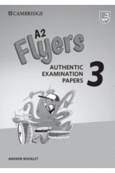 A2 Flyers 3 Answer Booklet. Authentic Examination Papers