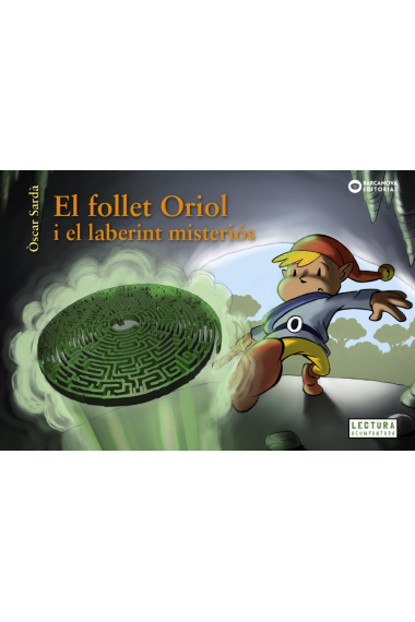 El follet Oriol i el laberint misteriós