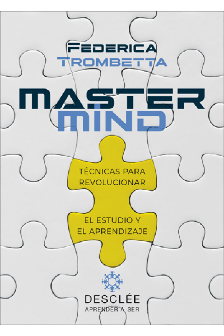 Mastermind. Técnicas para revolucionar el estudio y el aprendizaje