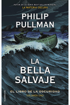 La bella salvaje. El libro de la oscuridad. Volumen I