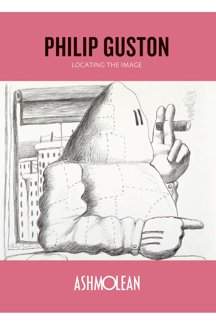 Philip Guston: Locating the Image