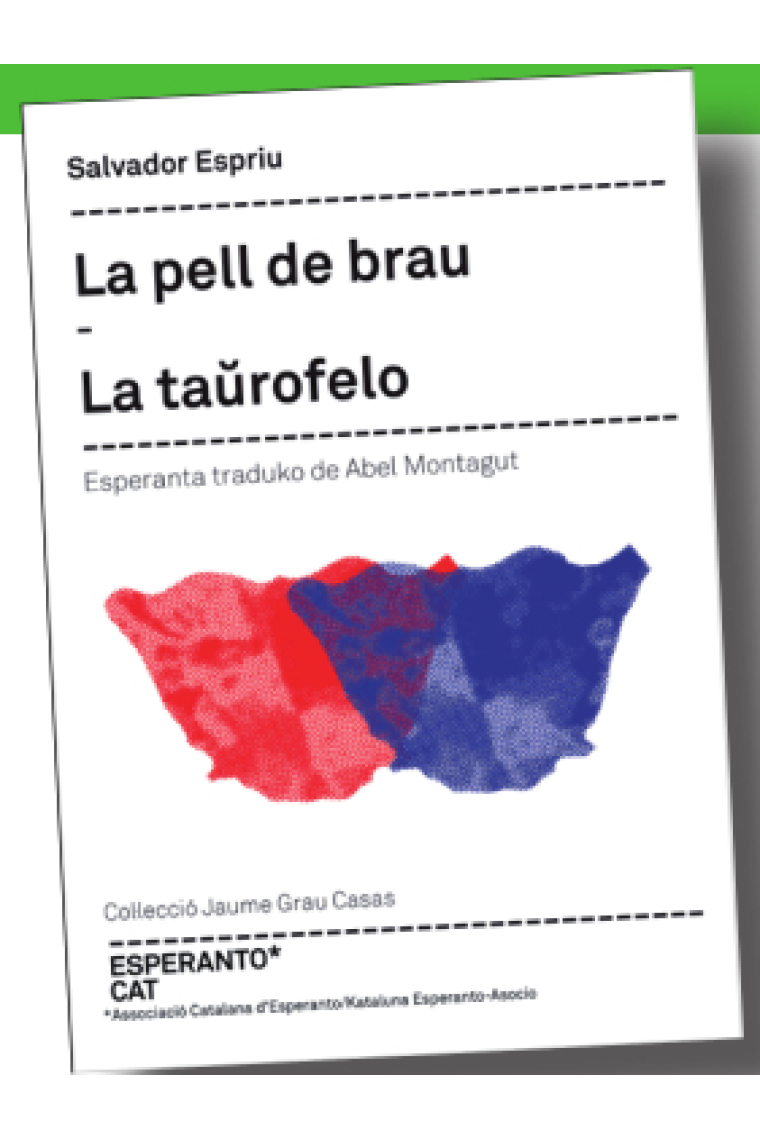 La pell de brau / La taŭrofelo