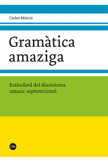 Gramàtica amaziga. Estàndard del diasistema amazic septentrional