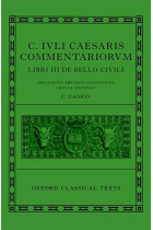 Caesar: Civil War (C. Iuli Caesaris commentarii de bello civili)