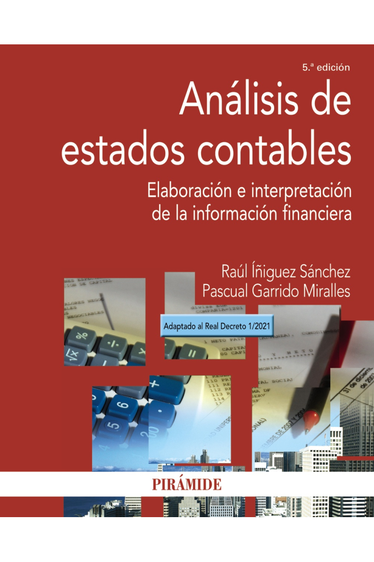 Análisis de estados contables. Elaboración e interpretación de la información financiera