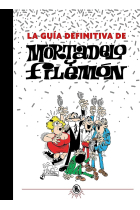 La guía definitiva de Mortadelo y Filemón