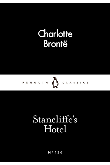 Stancliffe's Hotel (Penguin Little Black Classics #126)