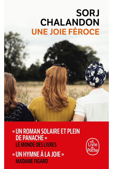 Une joie féroce (Le Livre de Poche)