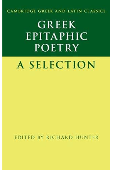 Greek Epitaphic Poetry: A Selection