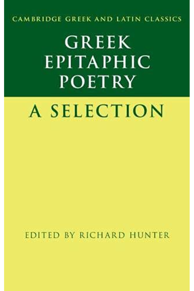 Greek Epitaphic Poetry: A Selection