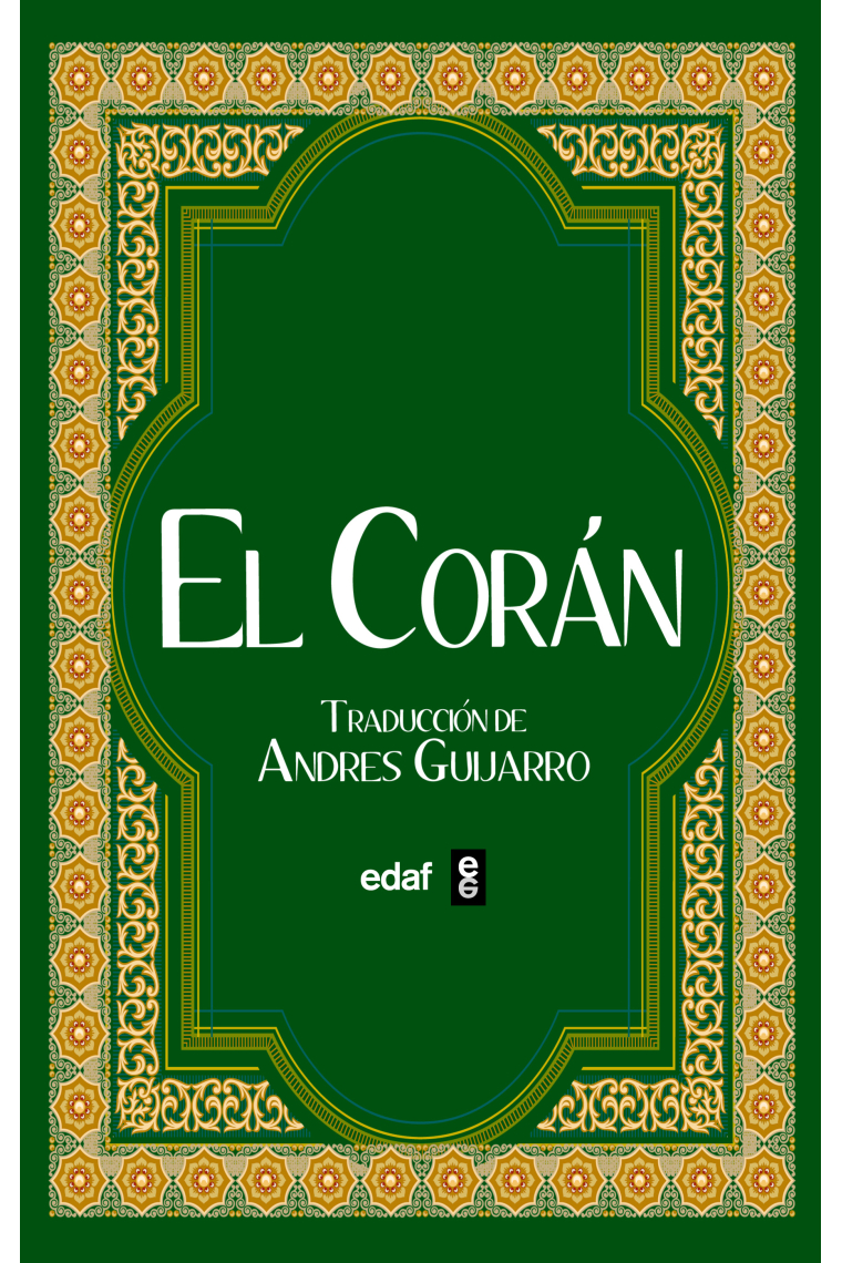 El Corán (Traducción de Andrés Guijarro)