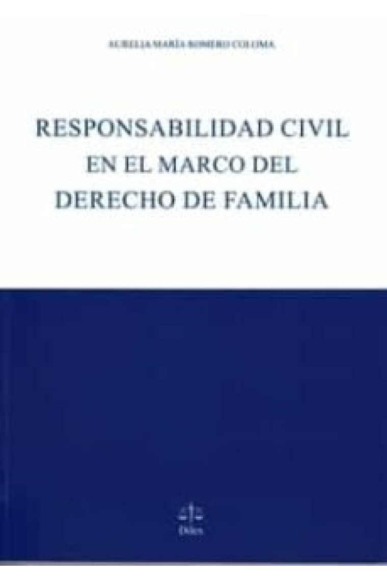 RESPONSABILIDAD CIVIL EN EL MARCO DEL DERECHO DE FAMILIA