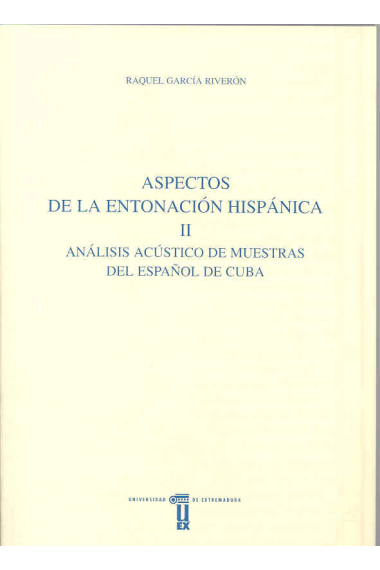 Análisis acústico de muestras del español en Cuba