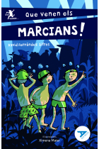 Que venen els marcians!