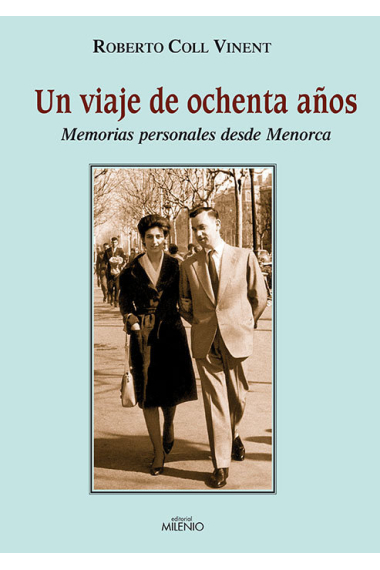 Un viaje de ochenta años