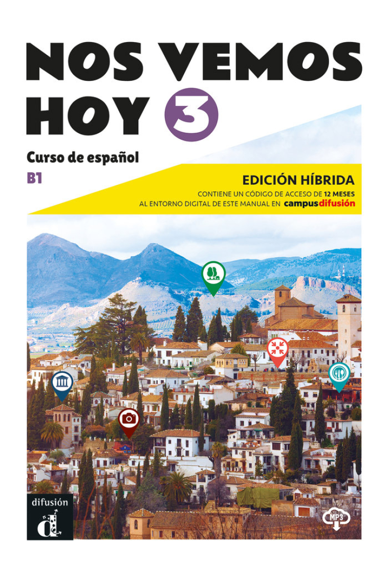 Nos Vemos Hoy 3. Edición Híbrida. Libro del alumno