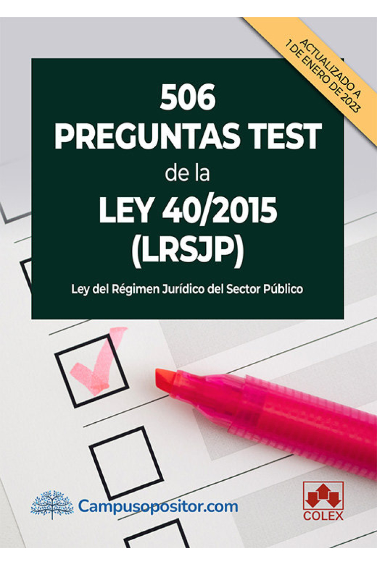 506 preguntas test de la Ley 40/2015 (LRJSP)