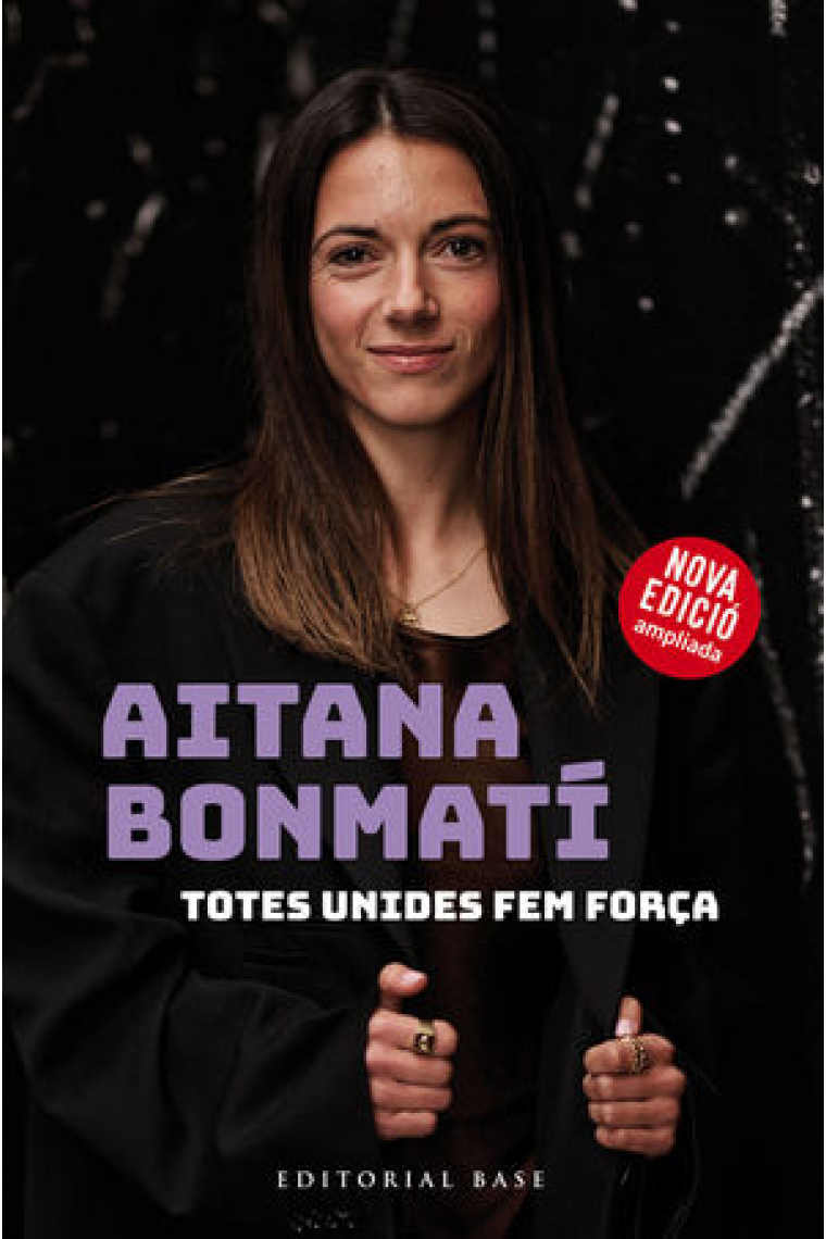 Aitana Bonmatí. Totes unides fem força (Edició actualitzada i ampliada)