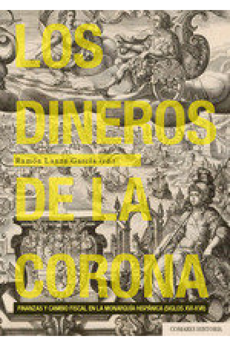 LOS DINEROS DE LA CORONA