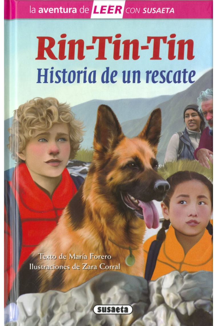 RIN TIN TIN HISTORIA DE UN RESCATE