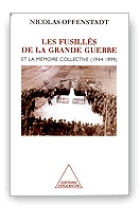 Les fusillés de la Grande Guerre et la mémoire colletive (1914-1999)