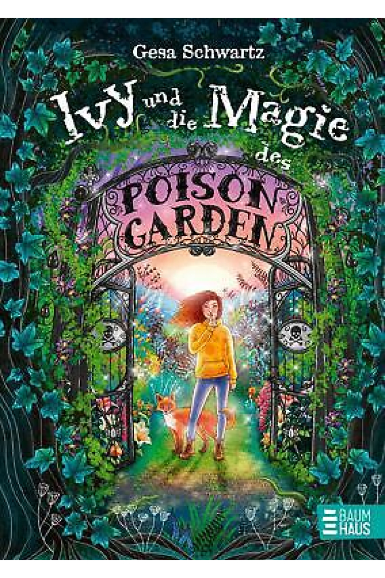 Ivy und die Magie des Poison Garden