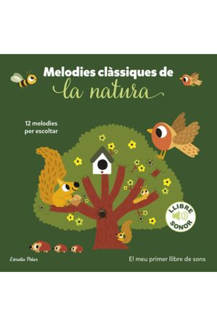 Melodies clàssiques de la natura.