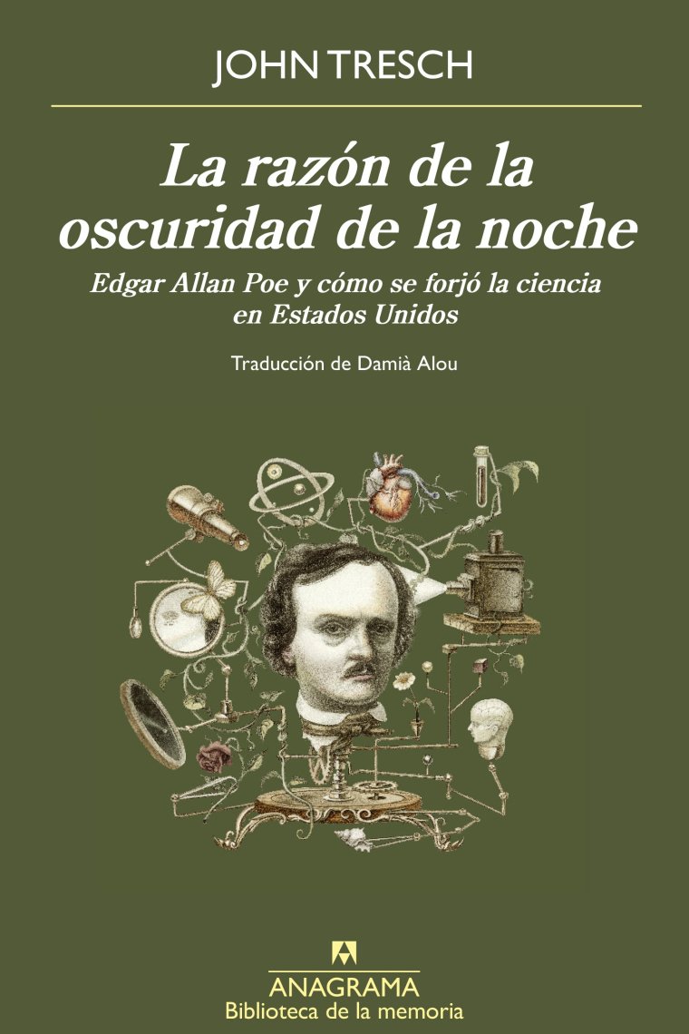 La razón de la oscuridad de la noche: Edgar Allan Poe y cómo se forjó la ciencia en Estados Unidos