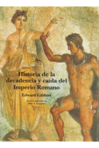 Historia de la decadencia y caída del Imperio Romano (Edición  abreviada de Dero A. Saunders)