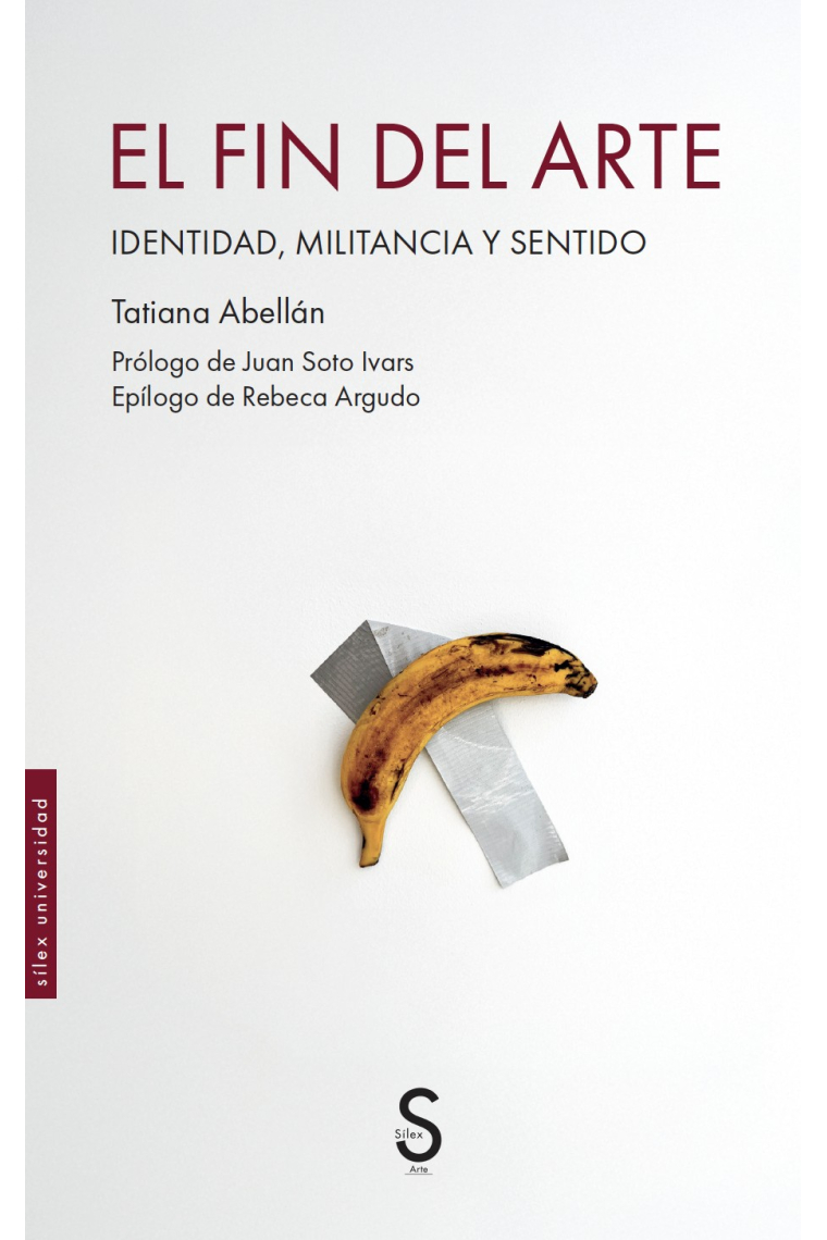El fin del arte. Identidad, militancia y sentido