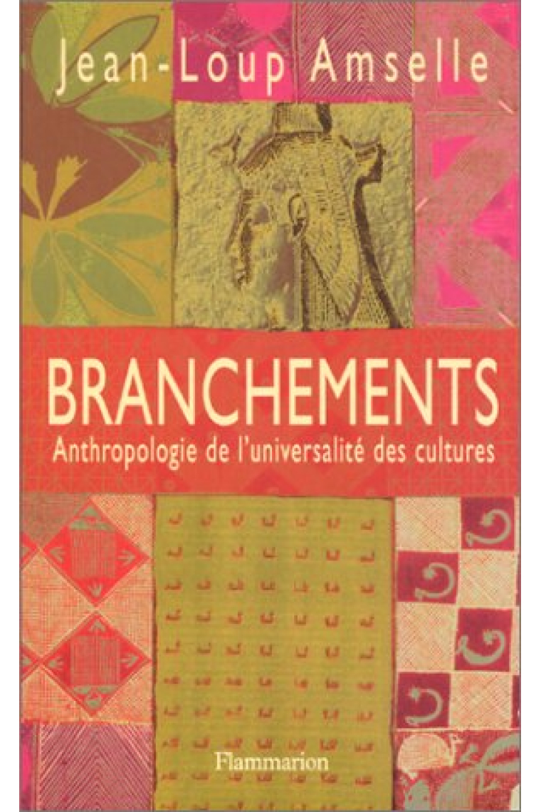 Branchements (Anthropologie de l'universalité des cultures)