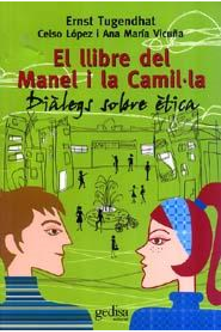 El llibre del Manel i la Camil·la: diàlegs sobre ètica