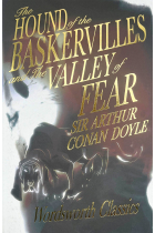 The Hound of the Baskervilles & The Valley of Fear