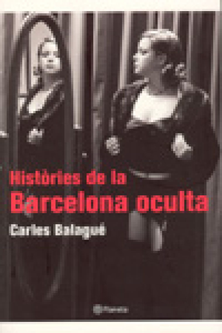 Històries de la Barcelona oculta