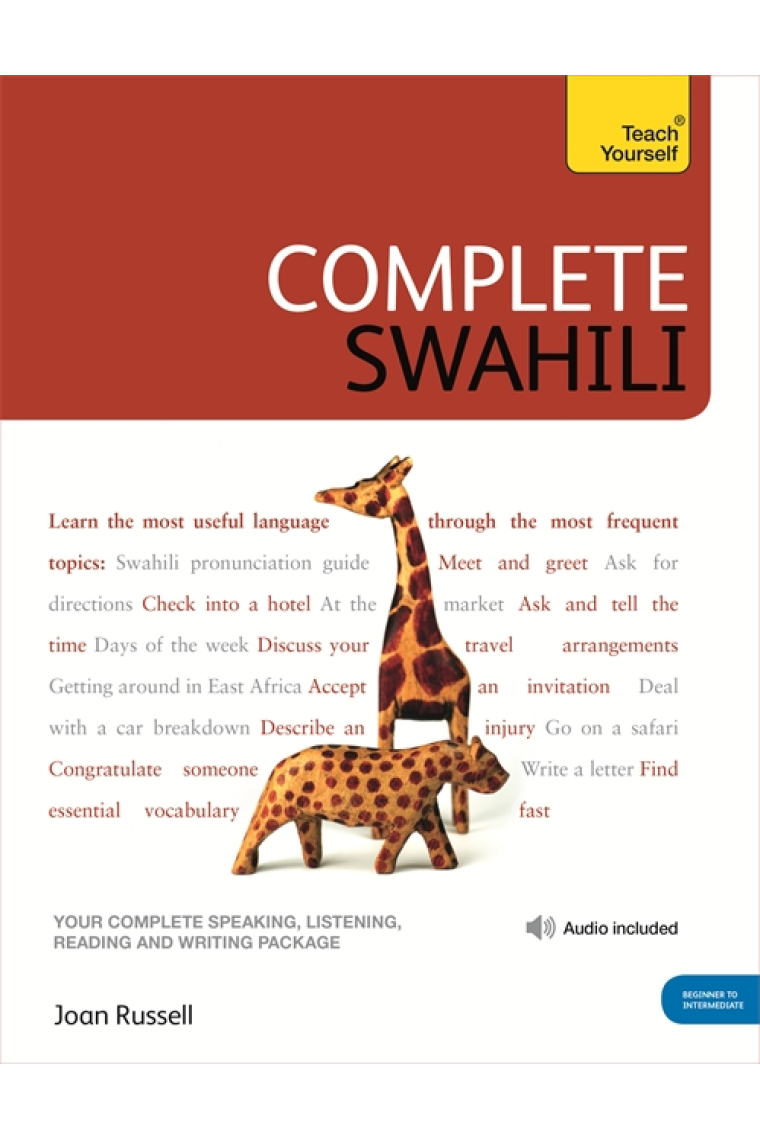 Complete Swahili Beginner to Intermediate Course : (Book and audio support)