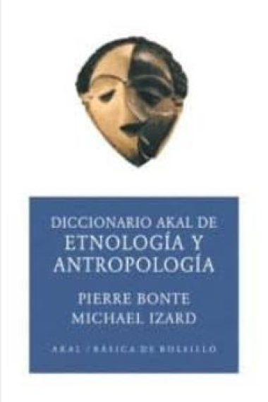 Diccionario  Akal de etnología y antropologia