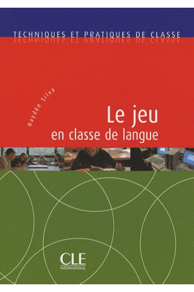 Le Jeu en classe de Langue