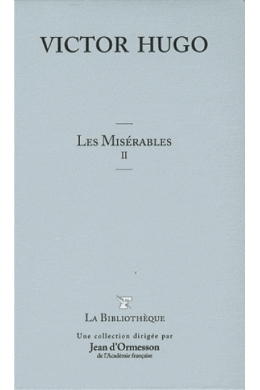 Les Misérables II