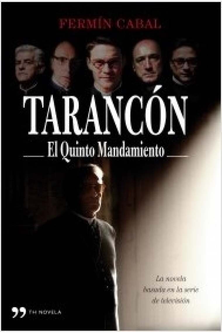 Tarancón. El quinto mandamiento