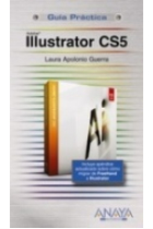 Illustrator CS5 . Guía práctica