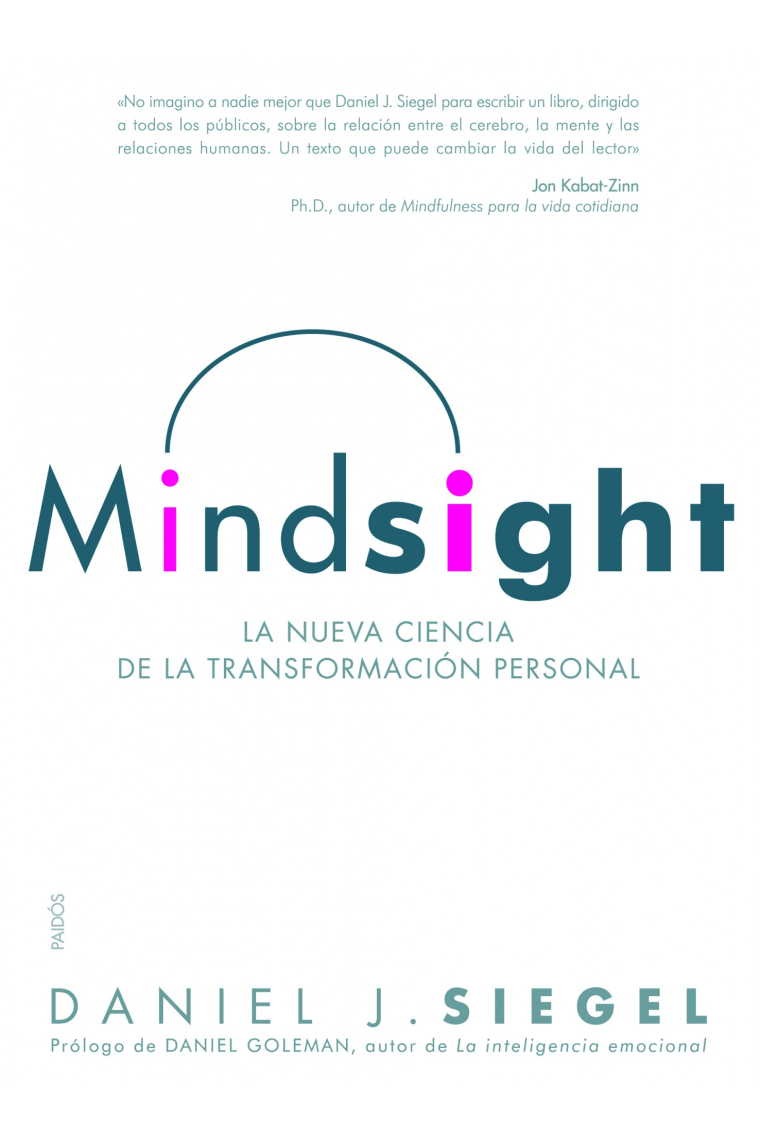 Mindsight: La nueva ciencia de la transformación personal