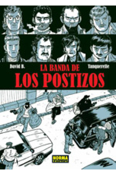 La banda de los postizos