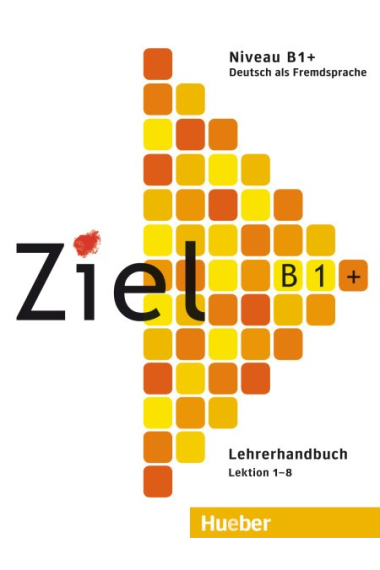 Ziel B1+ Lehrerhandbuch