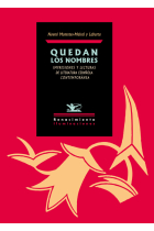 Quedan los nombres: impresiones y lecturas de literatura española contemporánea